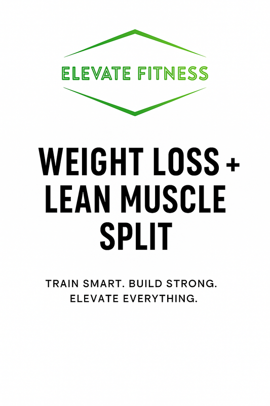 Weight Loss + Lean Muscle gain Split